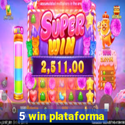 5 win plataforma